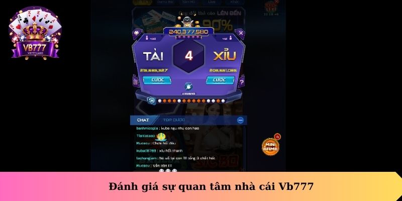 Đánh giá sự quan tâm nhà cái VB777