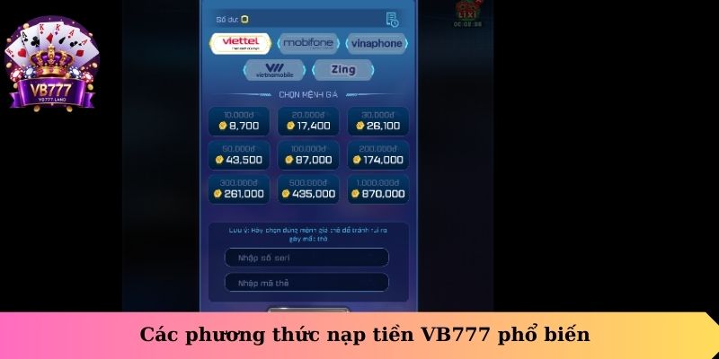 Các phương thức nạp tiền VB777 phổ biến